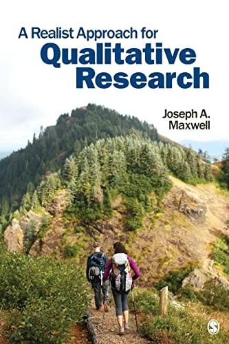 A Realist Approach for Qualitative Research von Sage Publications